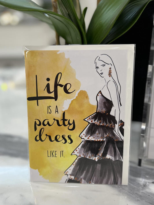 Life is a Party Greeting Card